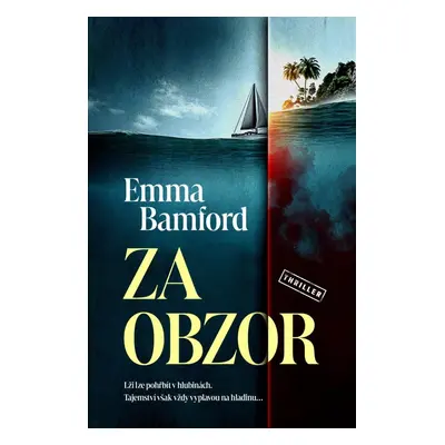 Za obzor - Emma Bamford