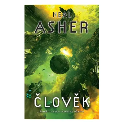 Člověk - Neal Asher