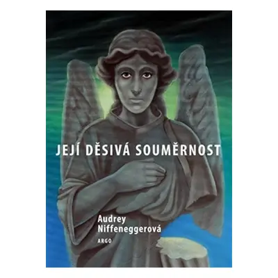 Její děsivá souměrnost - Audrey Niffenegger