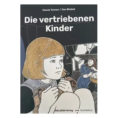 Die vertriebenen Kinder - Marek Toman