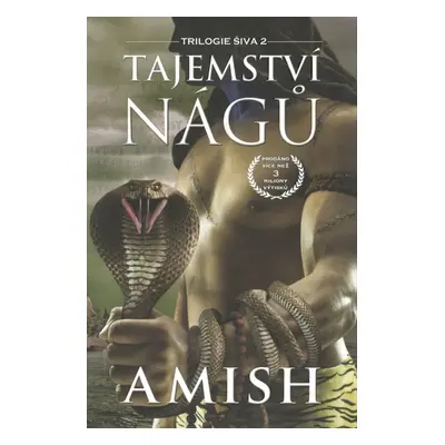 Tajemství Nágů - Amish Tripathi