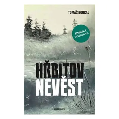 Hřbitov nevěst - Tomáš Boukal