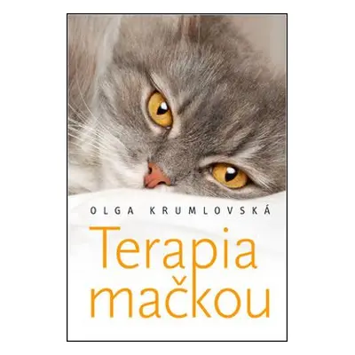 Terapia mačkou - Olga Krumlovská