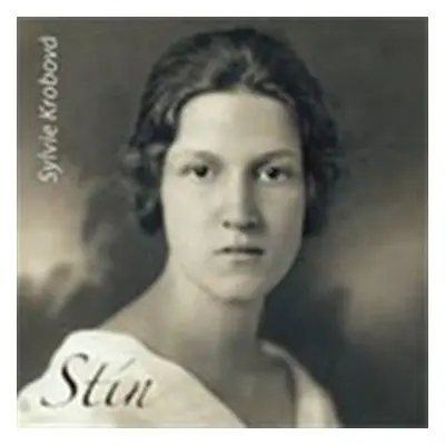 Stín - CD - Sylvie Krobová