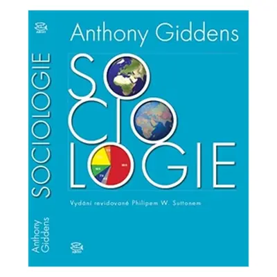 Sociologie - Anthony Giddens