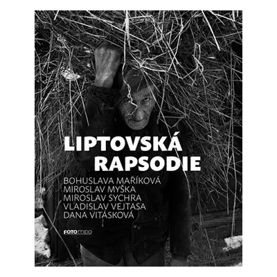 Liptovská rapsodie - Bohuslava Maříková