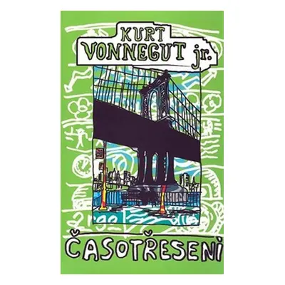 Časotřesení - Kurt Vonnegut junior