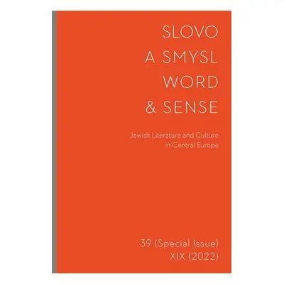 Slovo a smysl 39/ Word & Sense 39