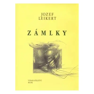 Zámlky - Jozef Leikert