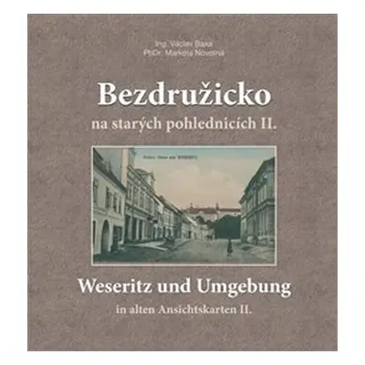 Bezdružicko na starých pohlednicích II. - Václav Baxa