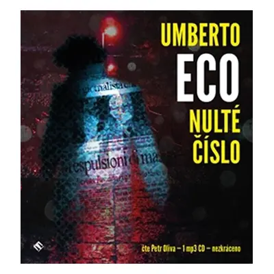 Nulté číslo - CDmp3 (Čte Petr Oliva) - Umberto Eco