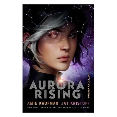 Aurora Rising (The Aurora Cycle) - Amie Kaufmanová