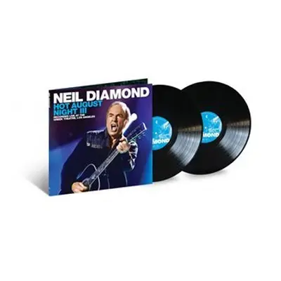 Neil Diamond: Hot August Night Iii 2LP - Neil Diamond