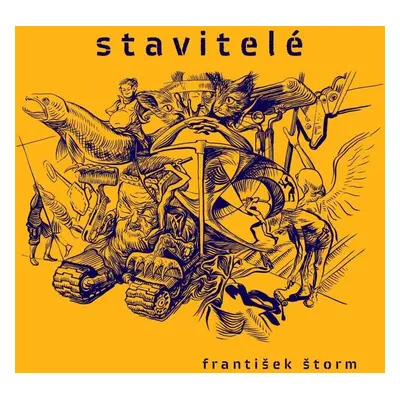 Stavitelé - František Štorm