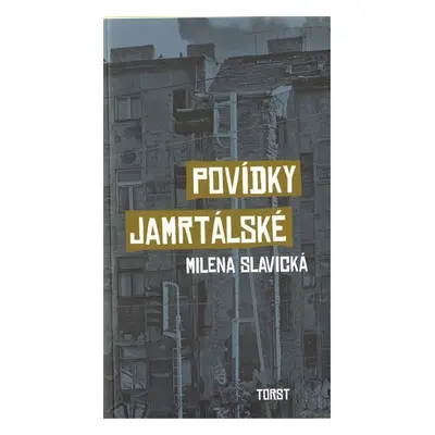 Povídky jamrtálské - Milena Slavická