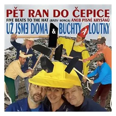 Pět ran do čepice aneb Písně Krysáků - CD - Už jsme doma