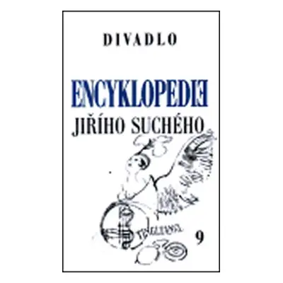 Encyklopedie Jiřího Suchého 9: Divadlo 1959-1962 - Jiří Suchý