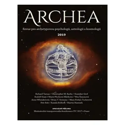 Archea 2019 - Revue pro archetypovou psychologii, astrologii a kosmologii