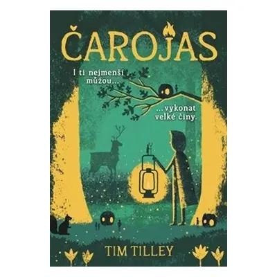 Čarojas - Tim Tilley