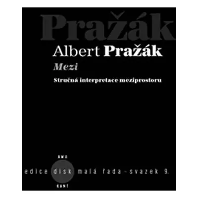 Mezi - Albert Pražák