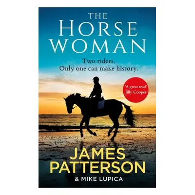 The Horsewoman - James Patterson