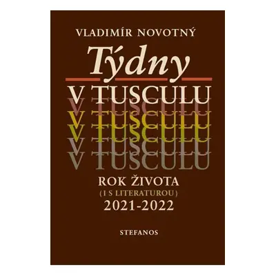 Týdny v tusculu - Vladimír Novotný