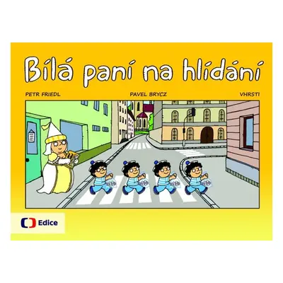 Bílá paní na hlídání - Vhrsti