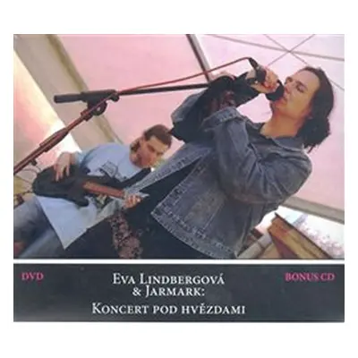 Koncert pod hvězdami CD + DVD - Eva Lindbergová