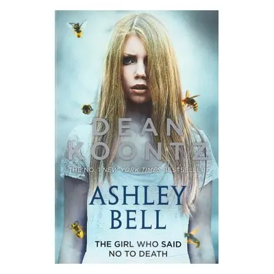 Ashley Bell, 1. vydání - Dean Ray Koontz