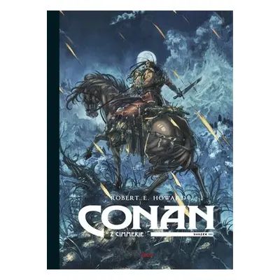 Conan z Cimmerie - Svazek III., 1. vydání - Robert Ervin Howard