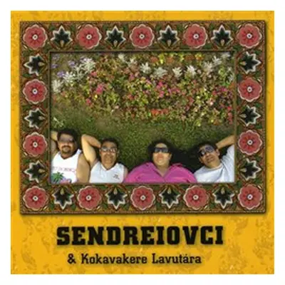 Kokavakere Lavutára - CD - Sendreiovci