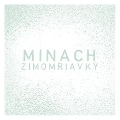 Zimomriavky - CD - Minach