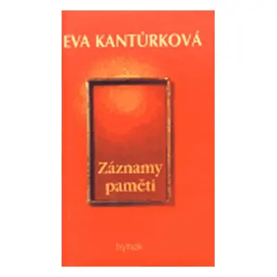 Záznamy paměti - Eva Kantůrková