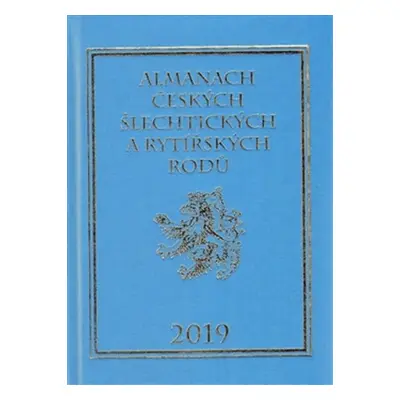 Almanach českých šlechtických a rytířských rodů 2019 - Karel Vavřínek