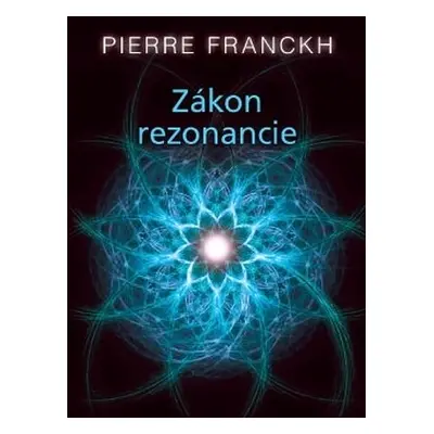 ANAG Karty Zákon rezonancie - Pierre Franckh