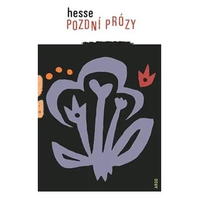 Pozdní prózy - Hermann Hesse