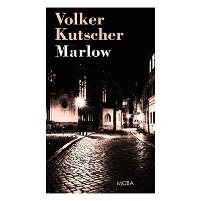 Marlow - Volker Kutscher