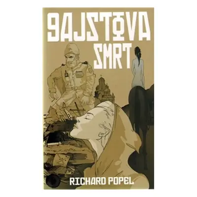 Gajstova smrt - Richard Popel