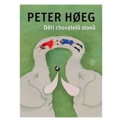 Děti chovatelů slonů - Peter Høeg