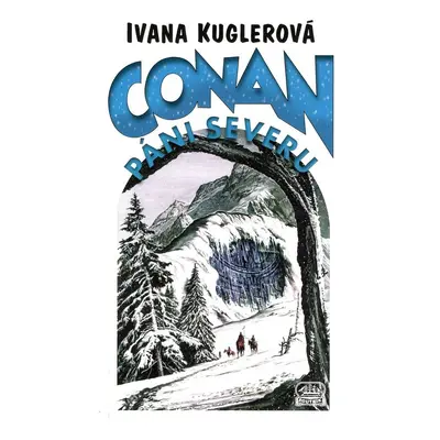 Conan Páni severu - Ivana Kuglerová