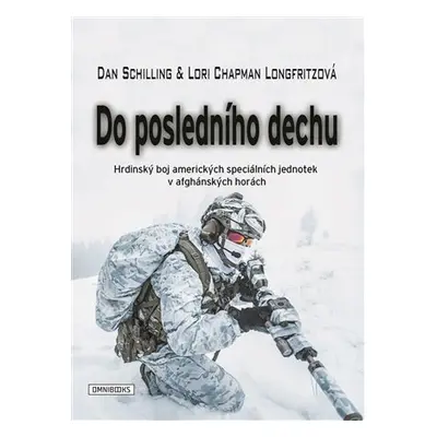 Do posledního dechu, 1. vydání - Dan Schilling