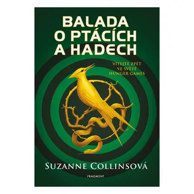 Balada o ptácích a hadech, 1. vydání - Suzanne Collinsová