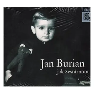 Jak zestárnout - CD - Jan Burian