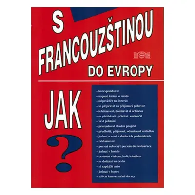 S Francouzštinou do Evropy - Miroslav Janout