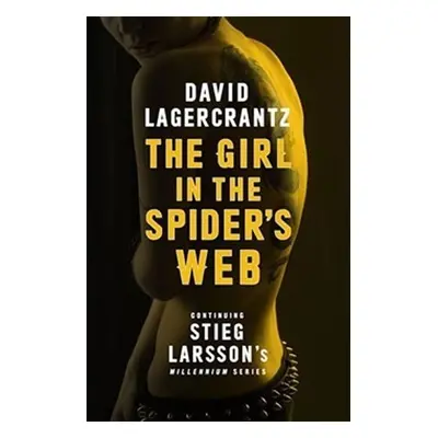 The Girl in the Spider´s Web, 1. vydání - David Lagercrantz