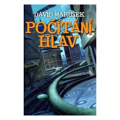 Počítání hlav - David Marusek