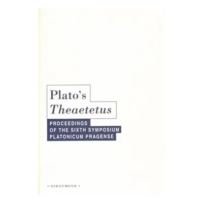 Plato s Theaeteus - Aleš Havlíček