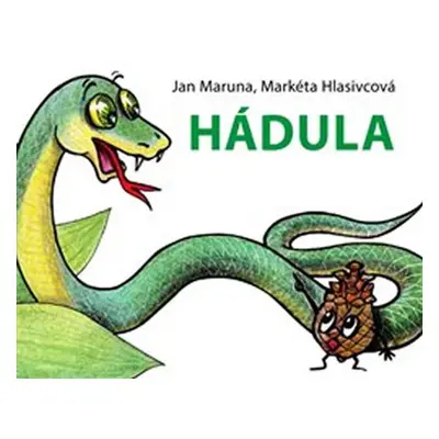 Hádula - Markéta Hlasivcová