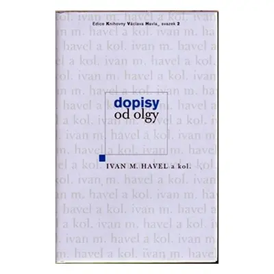 Dopisy od Olgy - Ivan Havel