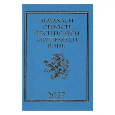 Almanach českých šlechtických a rytířských rodů 2027 - Karel Vavřínek